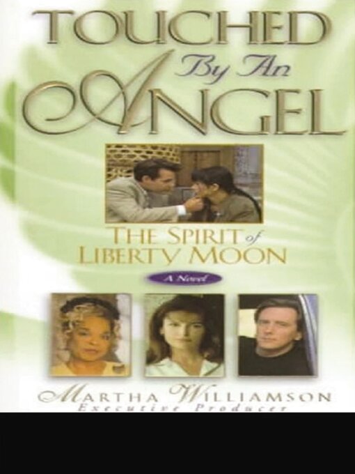 Title details for The Spirit of Liberty Moon by Martha Williamson - Available